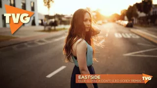 Eastside - Ellie (Loyal x Don't) (Leo Gordy Remix)