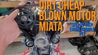 Long Block Assembly - 1.8 Miata Engine Rebuild PT 3