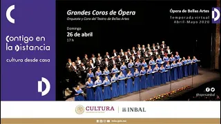 Gala Grandes Coros de Ópera / Ópera de Bellas Artes / México