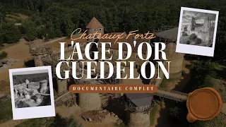 L'Âge d'Or des Châteaux Forts : Guédelon, une Aventure Historique 🔴 RMC DECOUVERTE - Documentaire 🏰