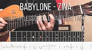 Babylone - Zina Guitar Lesson Solo - Arpeggio Tabs