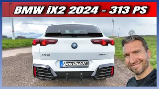 Erfrischend anders! BMW iX2 xDrive30 2024 mit 313 PS | Kaufberatung | Review | E for Life