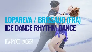 LOPAREVA / BRISSAUD (FRA) | Ice Dance Rhythm Dance | Espoo 2023 | #EuroFigure