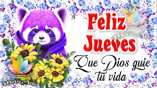 Mensajes de BUENOS DIAS JUEVES Imágenes de buenos días feliz jueves Lindo jueves con alegria