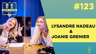 Sans Filtre #123 - Lysandre Nadeau & Joanie Grenier annoncent leur nouveau podcast