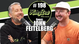 HoneyDew Podcast #198 | John Feitelberg