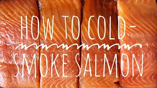 How to Cold-Smoke Salmon