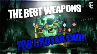 THE BEST WEAPON AND CLASS SETUPS FOR BEATING CROTAS END! (FULL GUIDE) -Destiny 2 Season Of The Witch