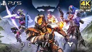 Destiny - Full Game PS5 Walkthrough (All DLCs Included) 4K