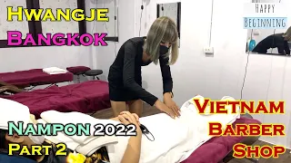 Vietnam Barber Shop 2022 Namfon Asian Girl Part 2 - Hwangje (Bangkok, Thailand)