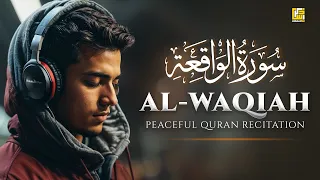 Peaceful Quran Recitation of Surah Al-Waqiah (سورة الواقعة) | Zikrullah TV