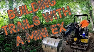 TRAIL BUILDING | MINI EX MADNESS DAY 2