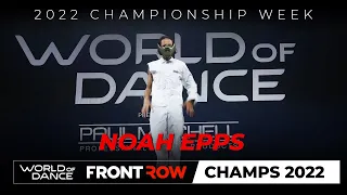 Noah Epps I Headliner | World of Dance Championship 2022 | #WODCHAMPS22