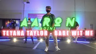 Aaron Quini Choreography | Teyana Taylor - Bare Wit Me | Snowglobe Perspective