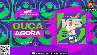 WESLEY SAFADÃO - Cd São João 2022 ( Musica  Novas ) Rep. junho 2022 - Cd Promocional Junho 2022