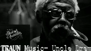 Uncle Drew- Prod. by TRAUN Music (Beat Architects)