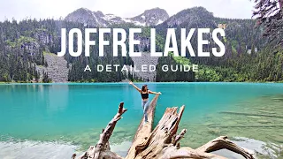 DETAILED GUIDE TO JOFFRE LAKES - Commute, Day Pass, Trail guide, Hike details, Cost, Etc