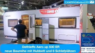 Caravan-Salon 2022: Dethleffs Aero up 530 ER I neue Baureihe 2023 mit Hubbett und 6 Schlafplätzen