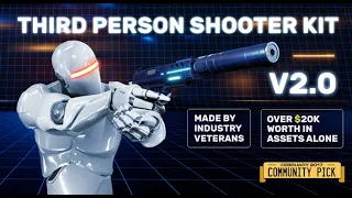 Third Person Shooter Kit v2.0 Launch Trailer