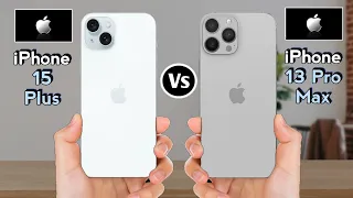 iPhone 15 Plus vs iPhone 13 Pro Max