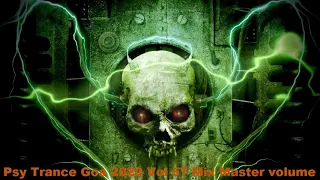 Psy Trance Goa 2020 Vol 57 Mix Master volume