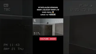 WYWOŁAŁEM KRWAWĄ MARY 😱 ￼CAŁOŚĆ NA MOIM KANALE 😈