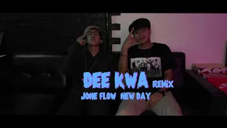 DEE KWA - JoneFlow x NewDay (Prod. IOF)