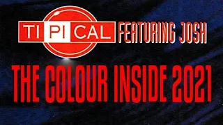 Ti.PI.CAL FEAT JOSH - THE COLOUR INSIDE (FABIOPDEEJAY & DJ DEDO BOOTLEG REMIX)