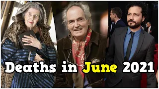 21 Stars Who Died in JUNE 2021 ⭐  First Week