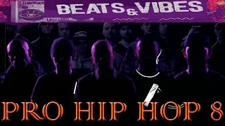 Рэп Новости- PRO HIP HOP #8 - Beats & Vibes.