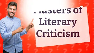 How Do Theories of Aristotle, Plato, and Other Literary Critics Shape Our Understanding of Literatur