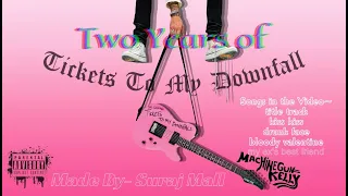 Two Years of ‘Tickets to My Downfall’ - Machine Gun Kelly | Album Edit Made By- Suraj Mall. 25:09:22