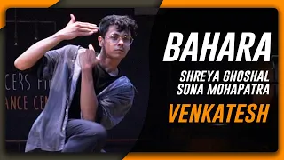 Bahara Dance Video - I Hate Luv Storys | Sonam Kapoor | Shreya Ghoshal I Venkatesh | Big Dance