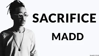 MADD - SACRIFICE (Lyrics / Paroles)