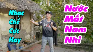 Những bài nhạc chế về cuộc sống song ca cực hay ai cũng nên nghe | Nhạc Chế Nước Mắt Nam Nhi