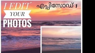 I Edit Your Photos!!! Ep: 01