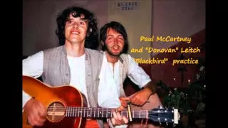 Paul McCartney, Donovan, & Mary Hopkin - "Blackbird" practice - 1968