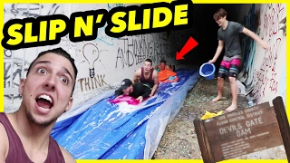 Turning HAUNTED "DEVIL'S GATE" into a SLIP n SLIDE!!