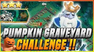 How To Complete Pumpkin Graveyard Challenge Event In Coc | 3 Star The Base Easily!  Coc Event Attack