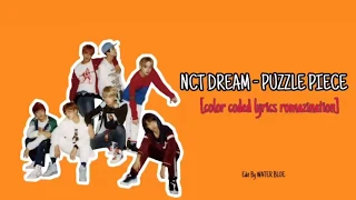 NCT DREAM 엔시티드림 - '너의 자리 (Puzzle Piece)' Track Video #1 [Color Coded Lyrics Rom]