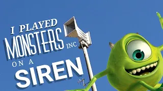 I Played The Monsters Inc Theme on a Siren!