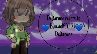 Deltarune reacts to @Bluewolf_YT21's deltarune //1/?//lazy//#deltarune //#gacha //#gl2 //#gl2rv