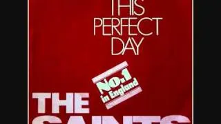 The Saints - This Perfect Day