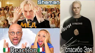 SHAMAN — МЁД (музыка и слова: SHAMAN) 🇮🇹 ITALIAN REACTION