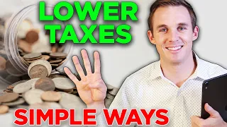 4 Simple Ways To Lower Your Taxes