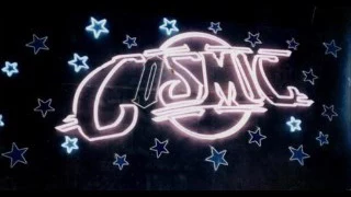 Remember Cosmic..