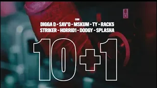 #CGM Digga D x Sav'O x M'Skum x TY x Rack5 x Striker x Horrid1 x Dodgy x Splasha - 10+1