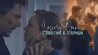 Christine & Stephen Strange || Losing Game (Arcade)