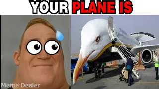 Mr Incredible Becoming Scared (Your Plane Is)