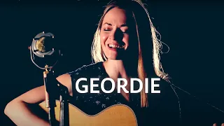 Geordie (Traditional Scottish Folk Song) - Lindsay Straw
